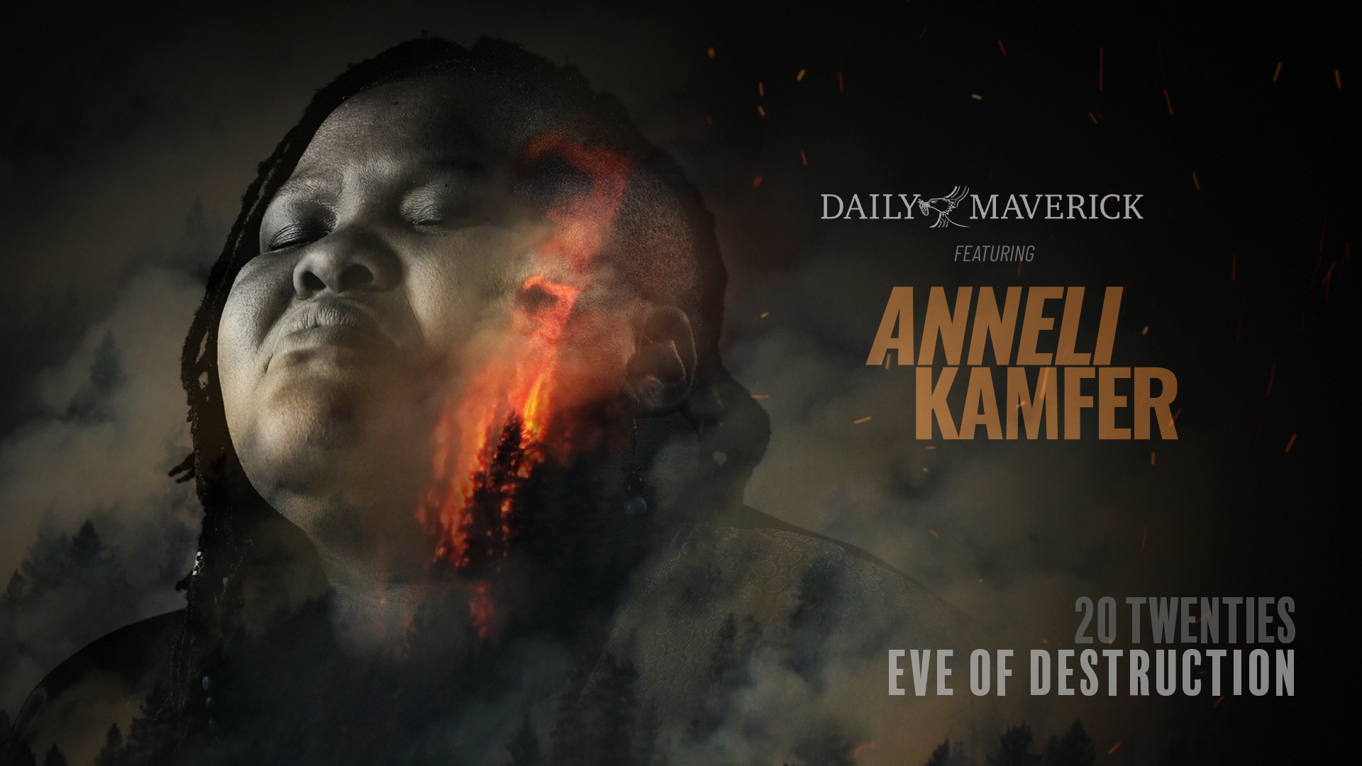 20Twenties: Eve of Destruction – Daily Maverick featuring Anneli Kamfer