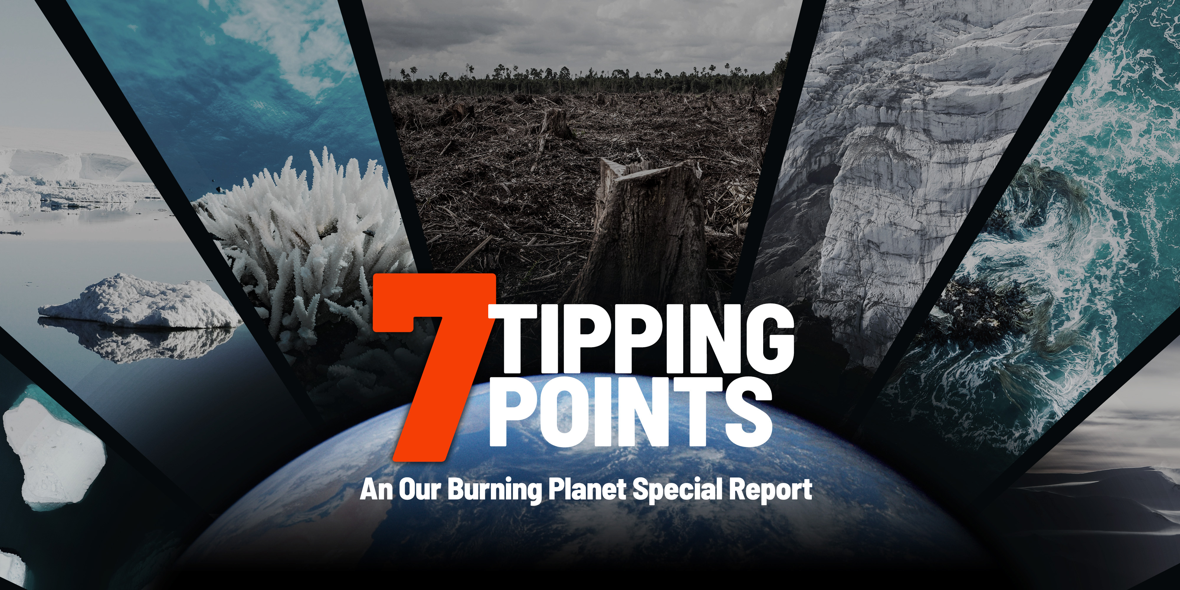 Seven climate tipping points that could change life as we know it