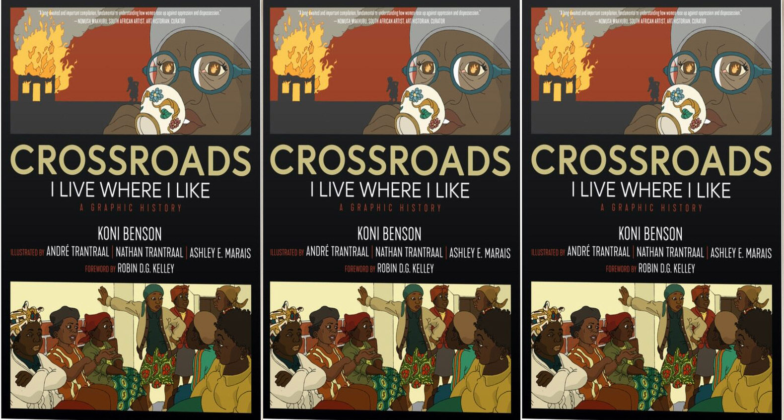 'Crossroads: I Live Where I Like': A story of collective resistance
